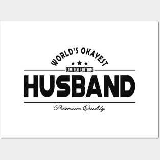 Husband - World's okayest husband Posters and Art